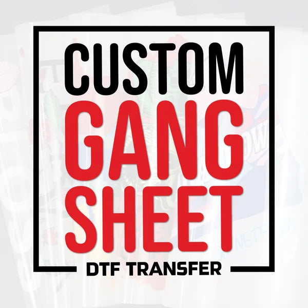 Gang Sheet/DTF Transfers